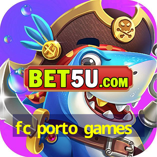 fc porto games